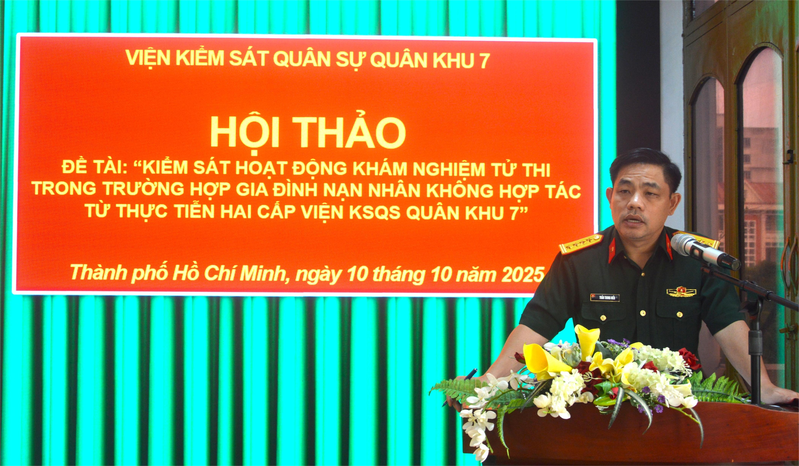 Viện kiểm sát quân sự Quân khu 7 tổ chức hội thảo chuyên đề 
